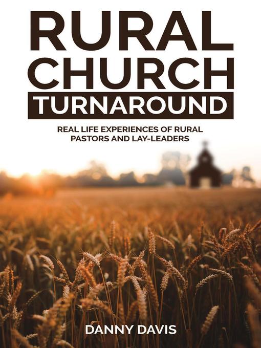 Title details for Rural Church Turnaround by Danny Davis - Available